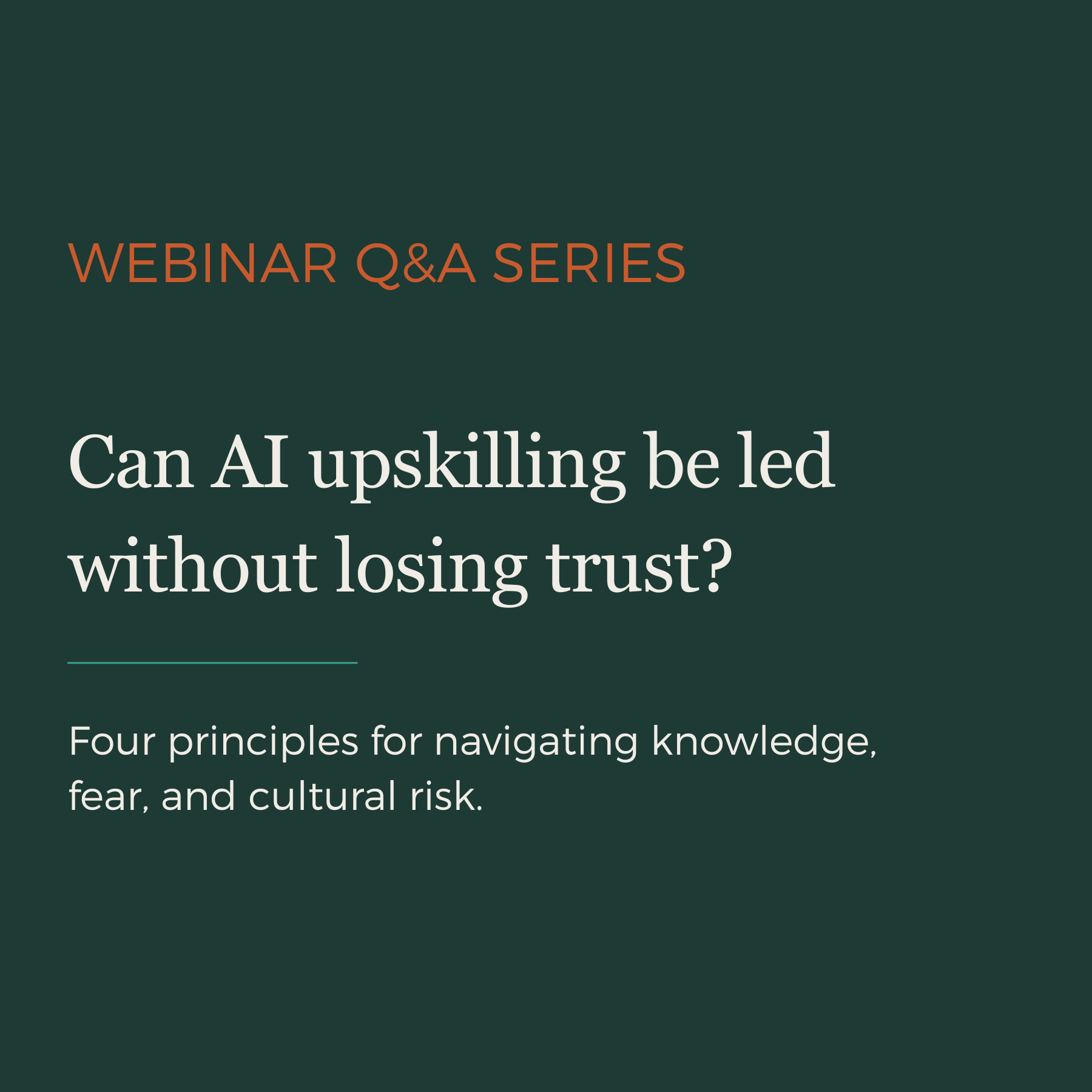 Culture Risk in Practice: Leading AI Upskilling With Intention