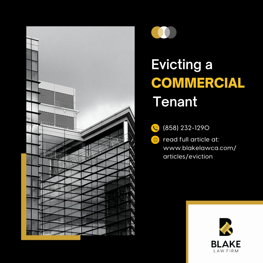 Evicting a commercial tenant in California