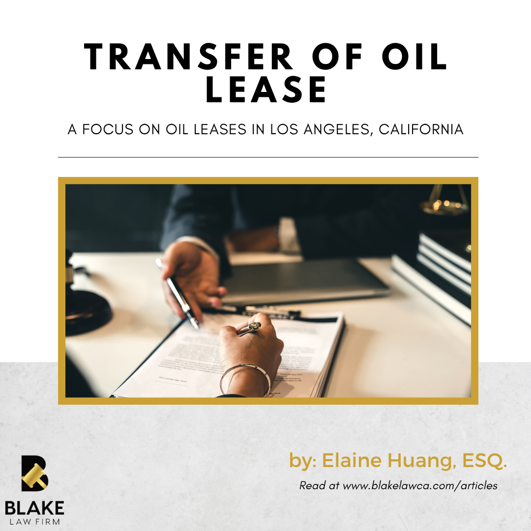 Transfer of Oil Lease in Los Angeles, CA