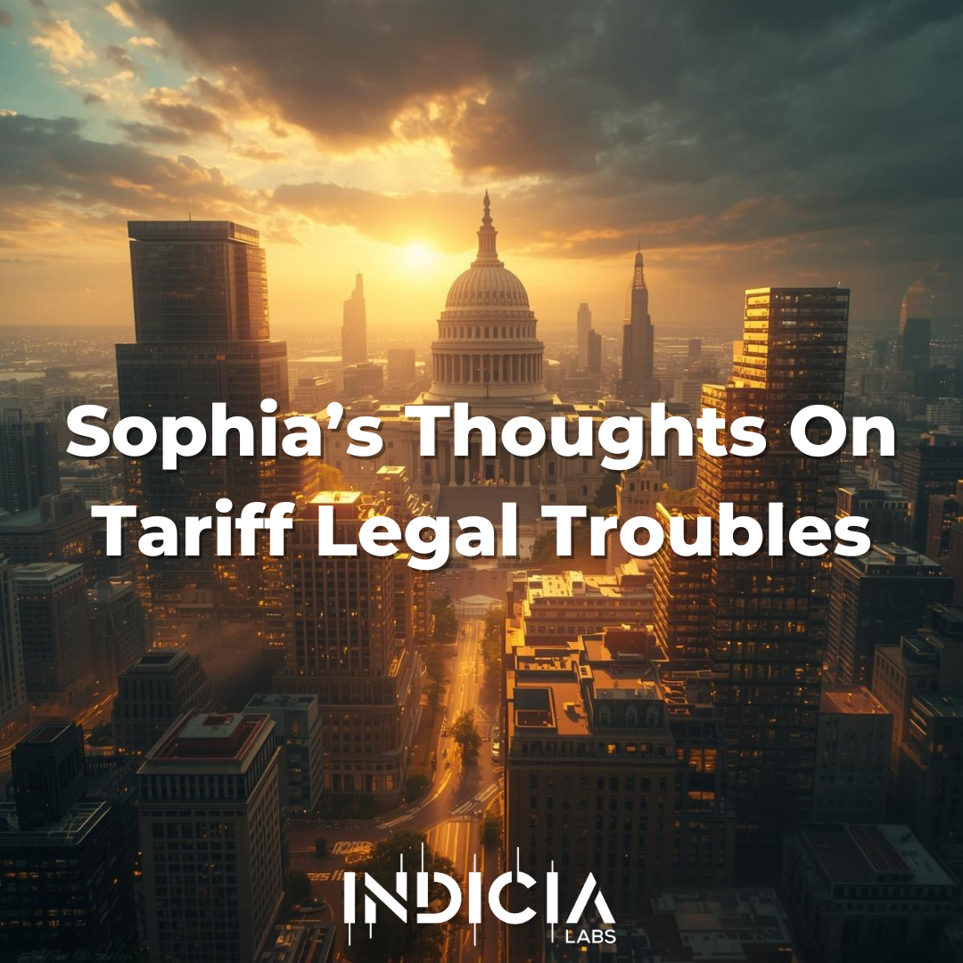Sophia’s Thoughts On Tariff Legal Troubles