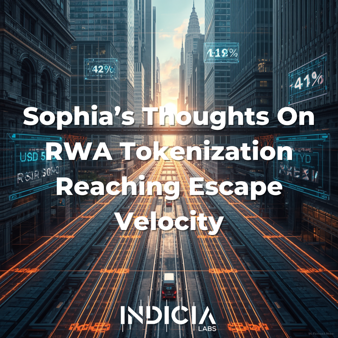 Sophia’s Thoughts On RWA Tokenization Reaching Escape Velocity