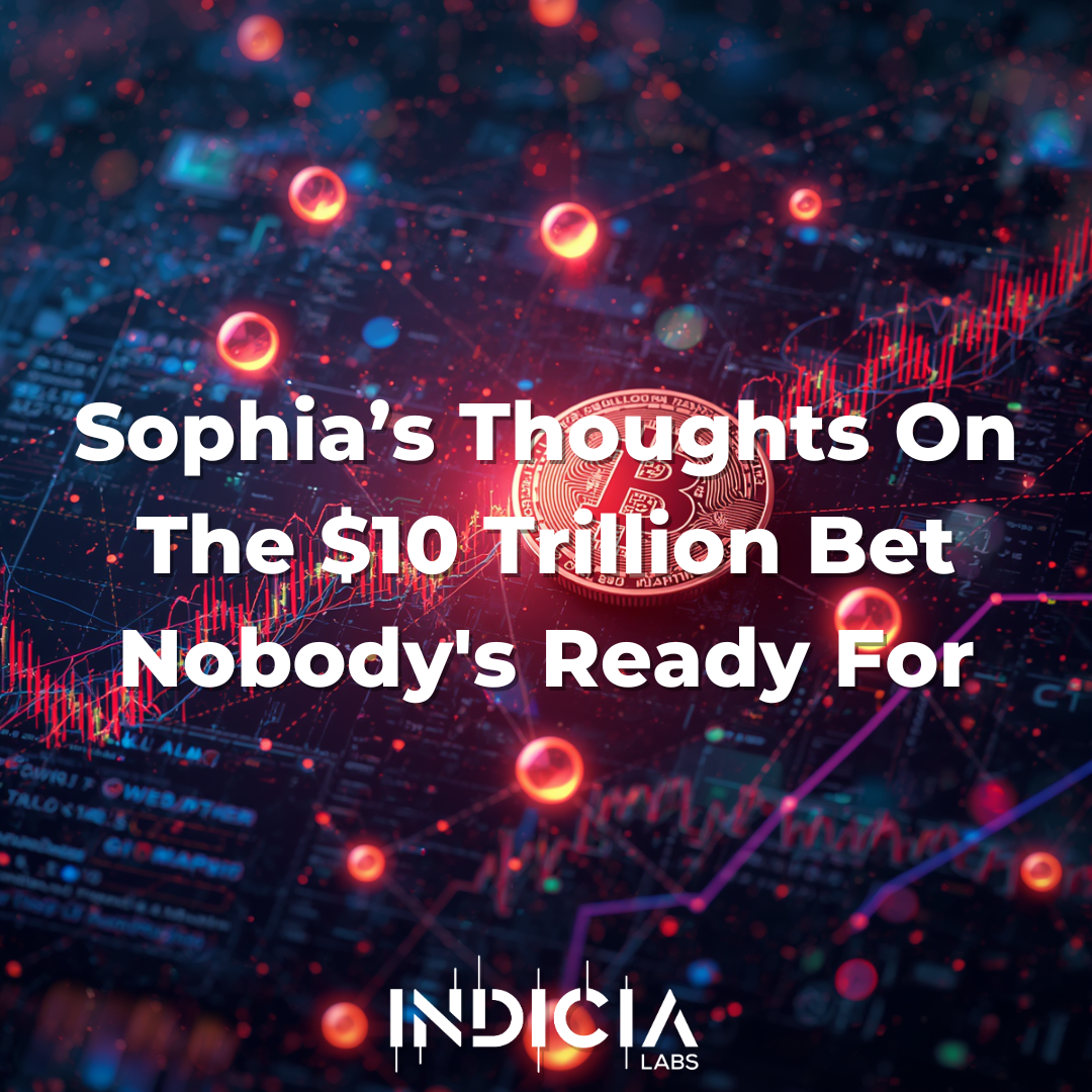 Sophia’s Thoughts on The $10 Trillion Bet Nobody's Ready For