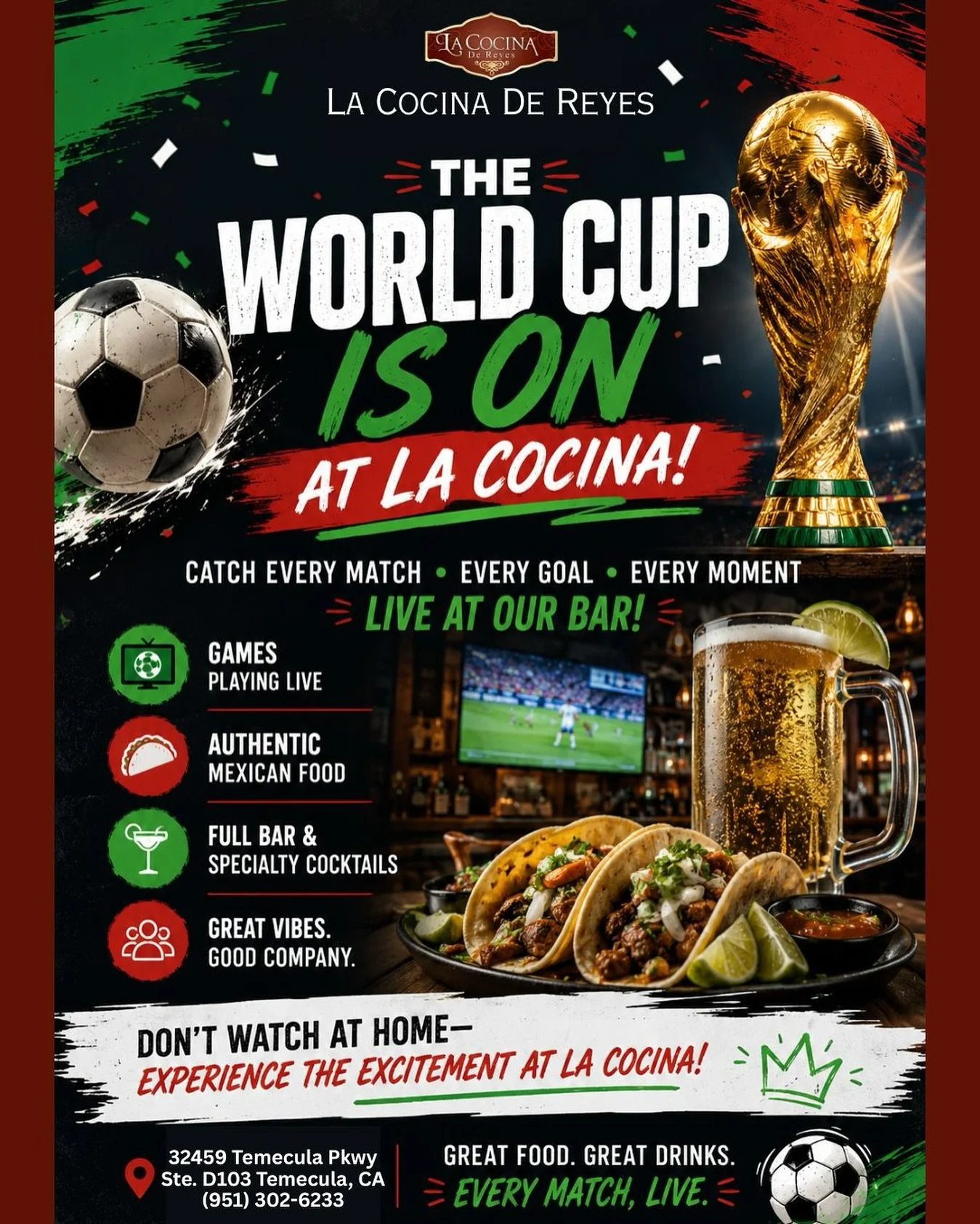 ⚽ THE WORLD CUP IS ON AT LA COCINA! 🍻

Catch every goal, every save, and every unforgettable moment with us! Grab your friends, order your favorite tacos and ice-cold drinks, and cheer on your team from the best seat in town.

🌮 Authentic Mexican F
