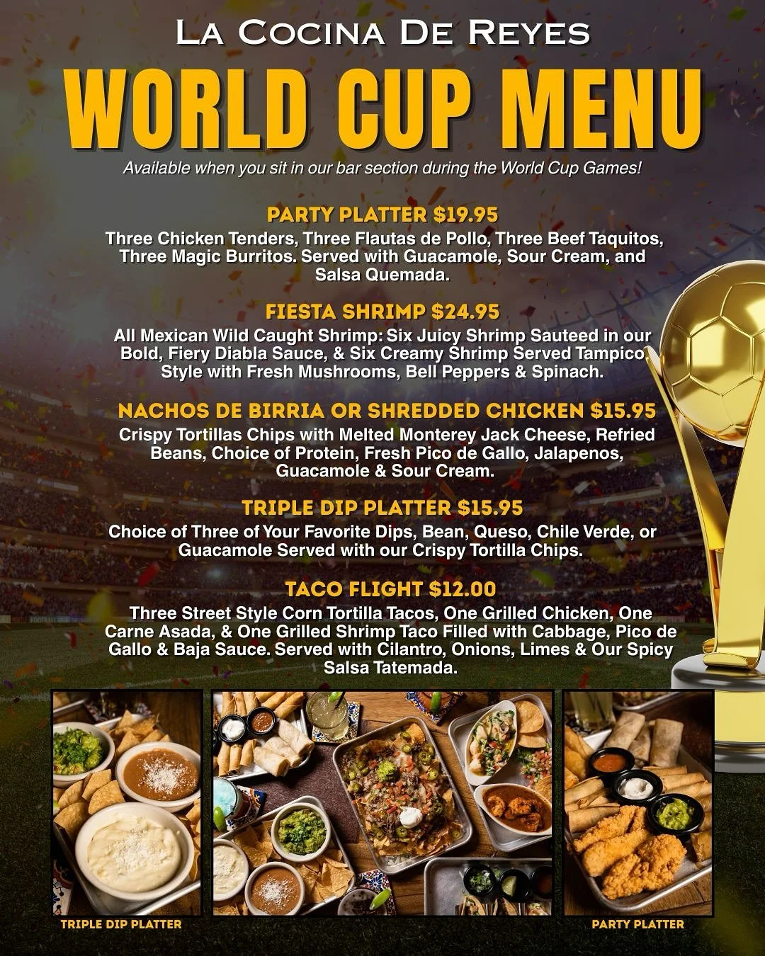 🏟️⚽️Starting June 11th - July 19th Watch The World Cup with us &amp; Enjoy our Exclusive World Cup Menu when You sit in our Bar Section!🙌🎉🍻⚽️

‼️NEW TVs‼️
🎉 TWO BARS, Back Bar is Perfect for Large Parties! 🍻

$5 Domestic Bottled Beer
$6 Import 
