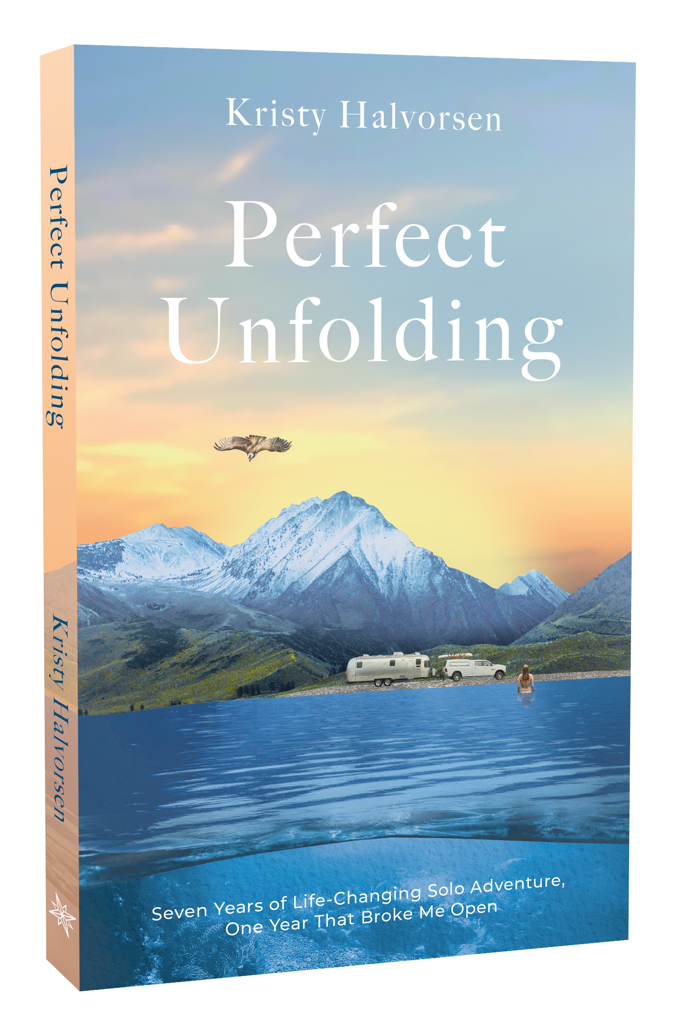 Author Kristy Halvorsen Releases Transformative Memoir&nbsp;‘Perfect Unfolding: Seven Years of Life-Changing Solo Adventure, One Year That Broke Me Open’