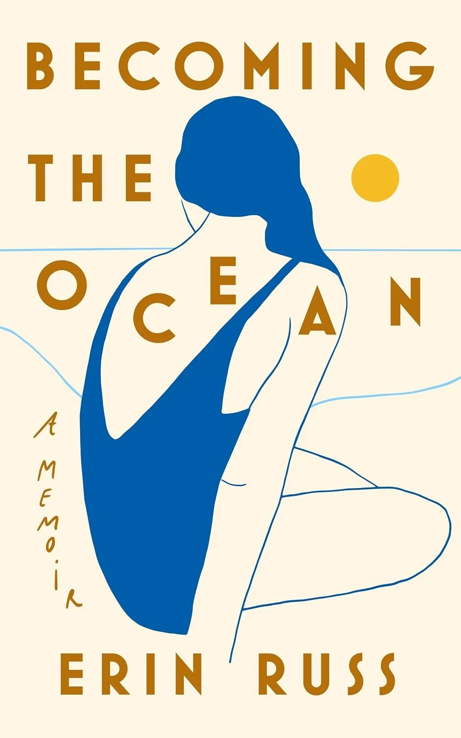 Becoming the Ocean: A Memoir by Erin Russ