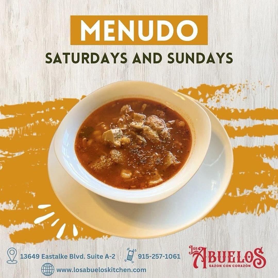 Perfect for the weekend!! Stop by for our delicious Menudo! 

Dine-in or order to go at www.losabueloskitchen.com.

#menudo #eptx #elpasoeats #elpasolocal #elpasotexas
