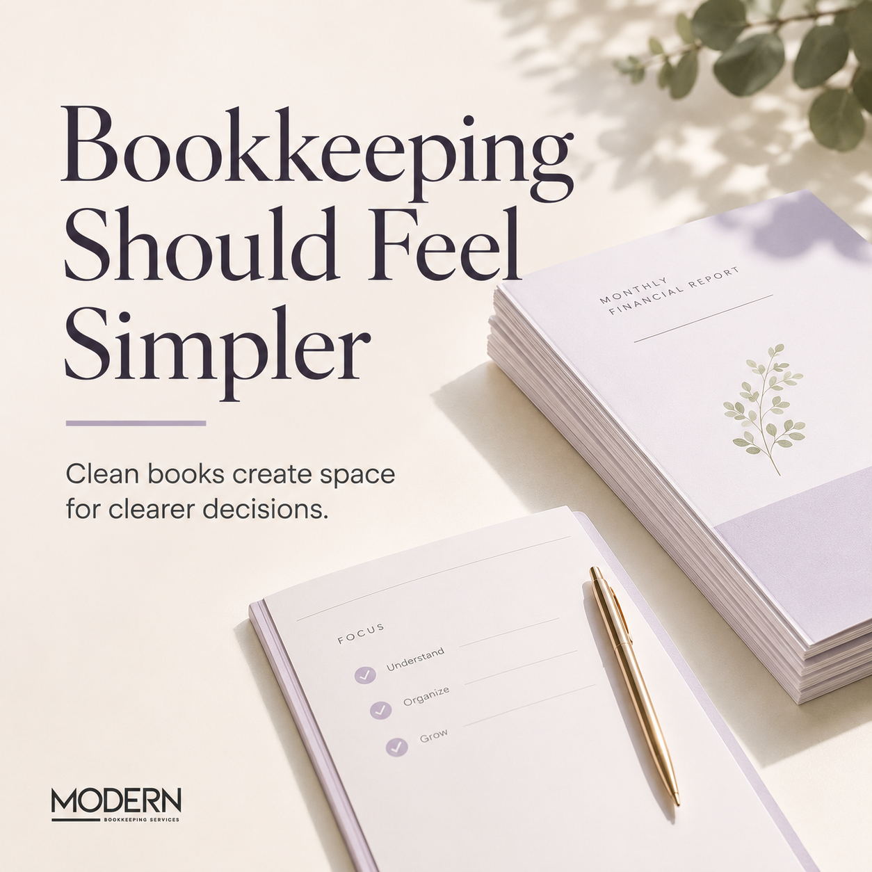 Why Good Bookkeeping Should Make Running Your Business Simpler