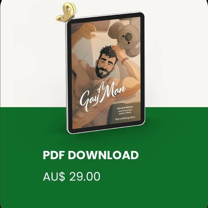 The 2024 A Gay Man prices have arrived!

You can now get this loving, deeply moving and beautiful book in INSTANT PDF DOWNLOAD for only AU$29 (~19USD).

Why not get a copy of this book in its eye-popping digital format today?

ONLY AVABLE FROM: www.a