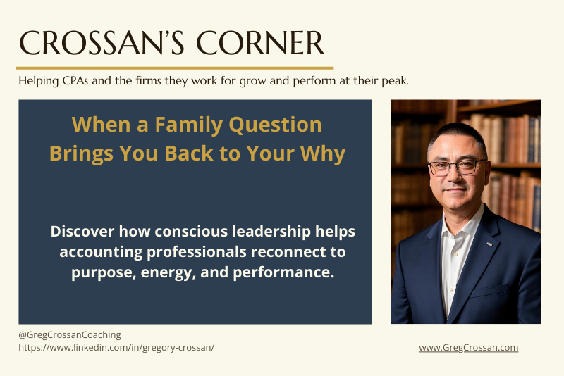 When a Family Question Brings You Back to Your Why