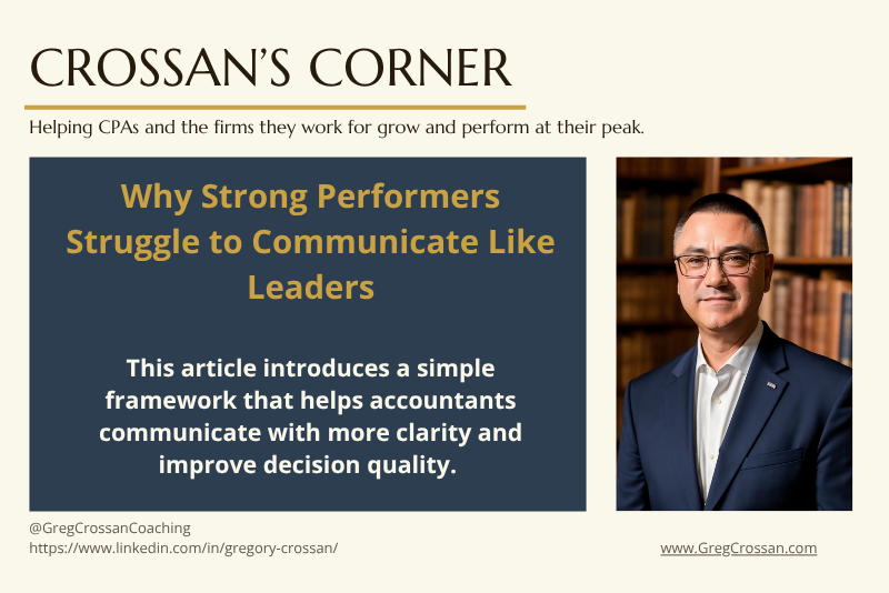 Why Strong Performers Struggle to Communicate Like Leaders