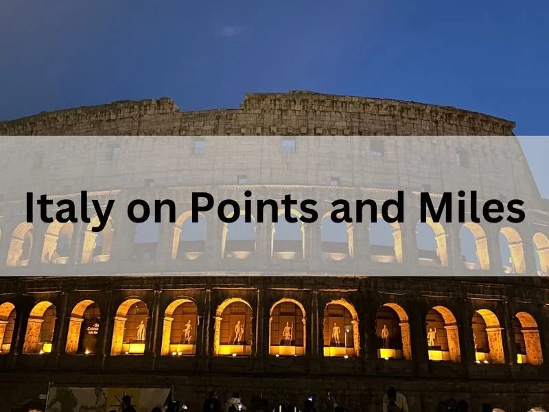How to travel to Italy using points and miles