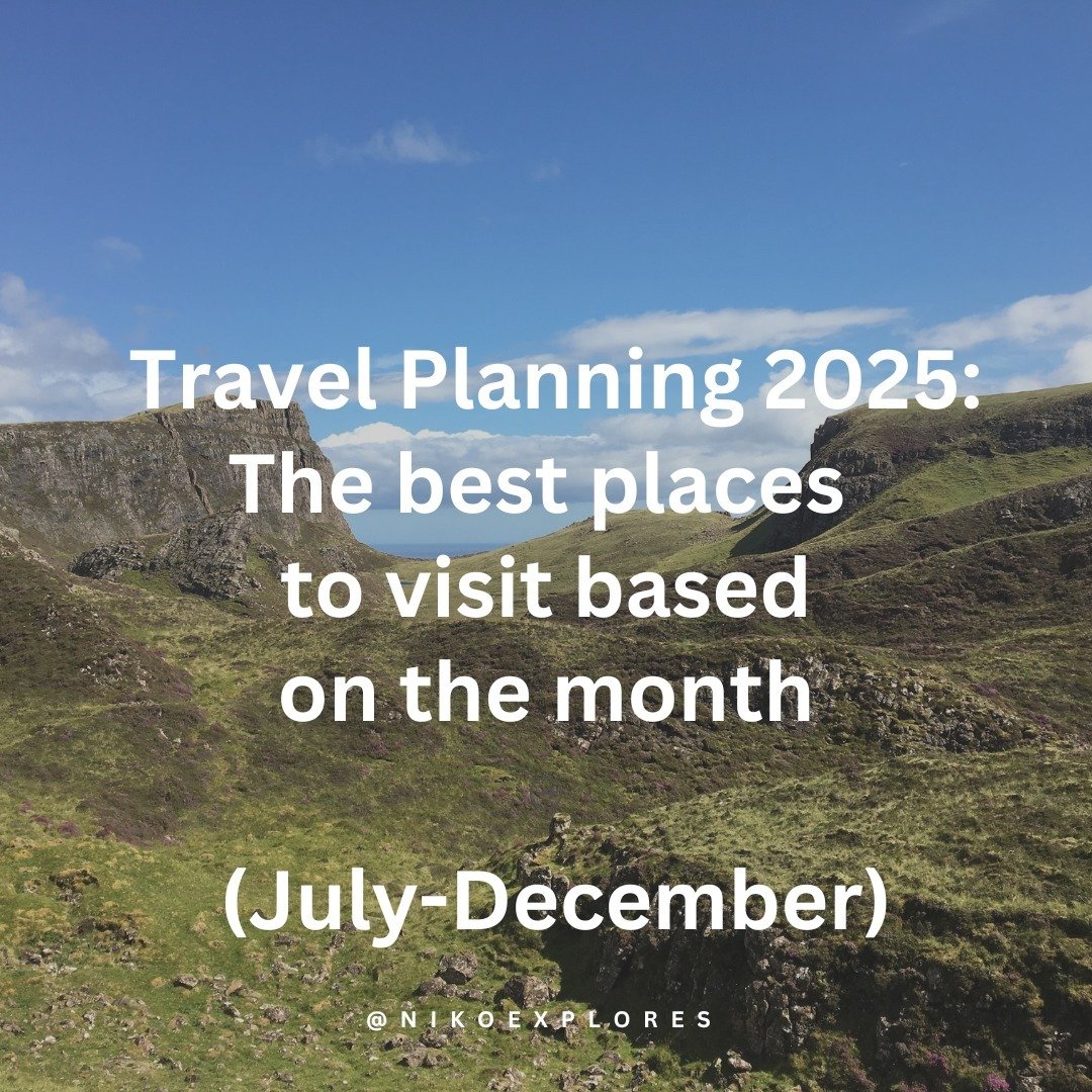 🌎 July: Switzerland: You can see snow year round in Switzerland, but July is also the perfect time for hiking and playing in the Bernese Alps. 

🌎 August: Scotland: Hiking in the Highlands, attending the Edinburgh Fringe Festival, and the Edinburgh