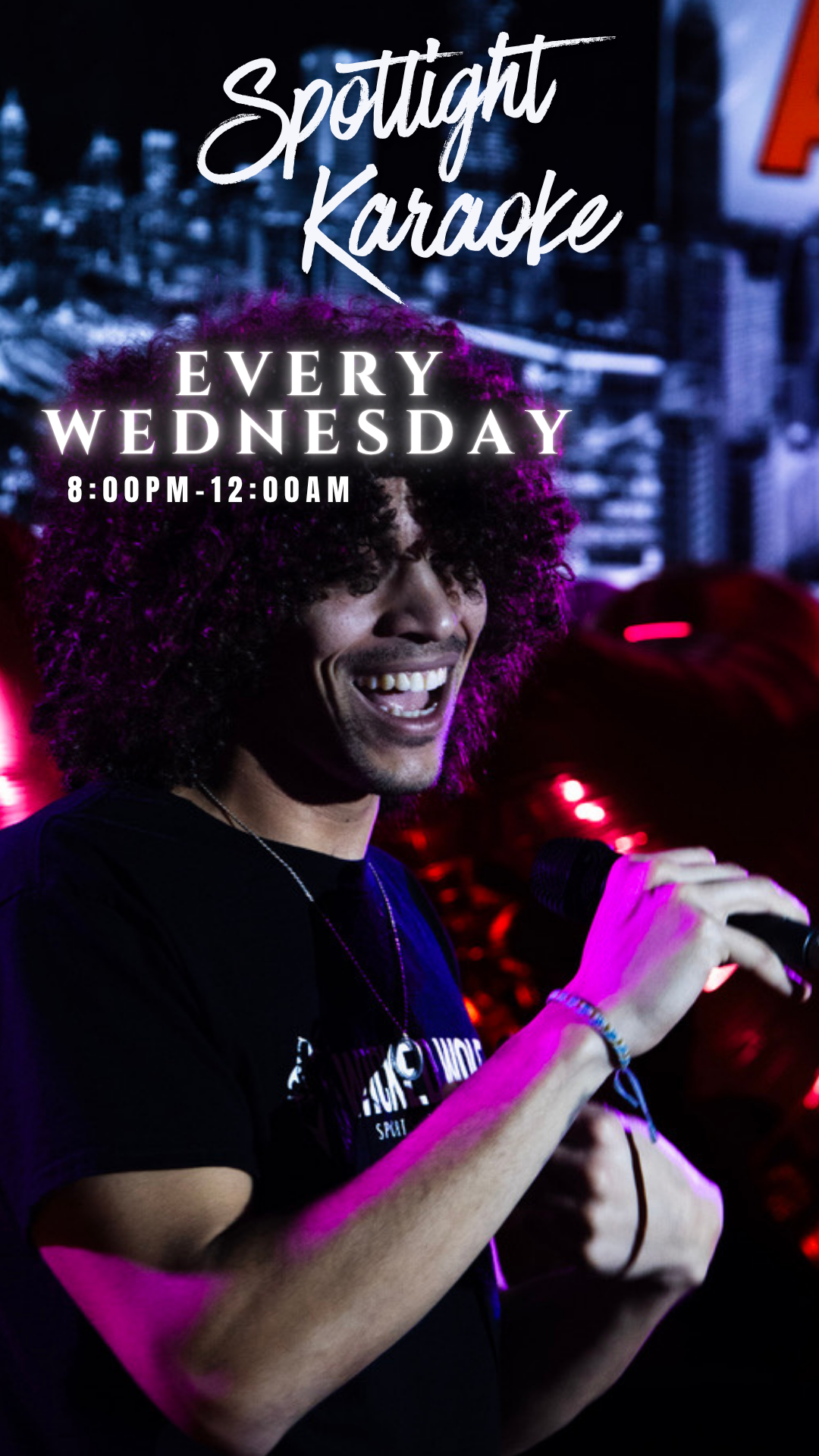 Poster advertising a weekly karaoke event at Spotlight, held every Wednesday from 8:00 PM to 12:00 AM, featuring a man singing into a microphone with a background of colorful lights.