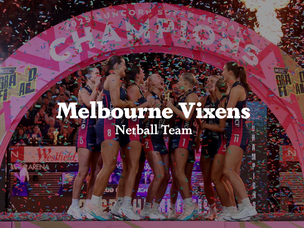Melbourne Vixens - Netball Team