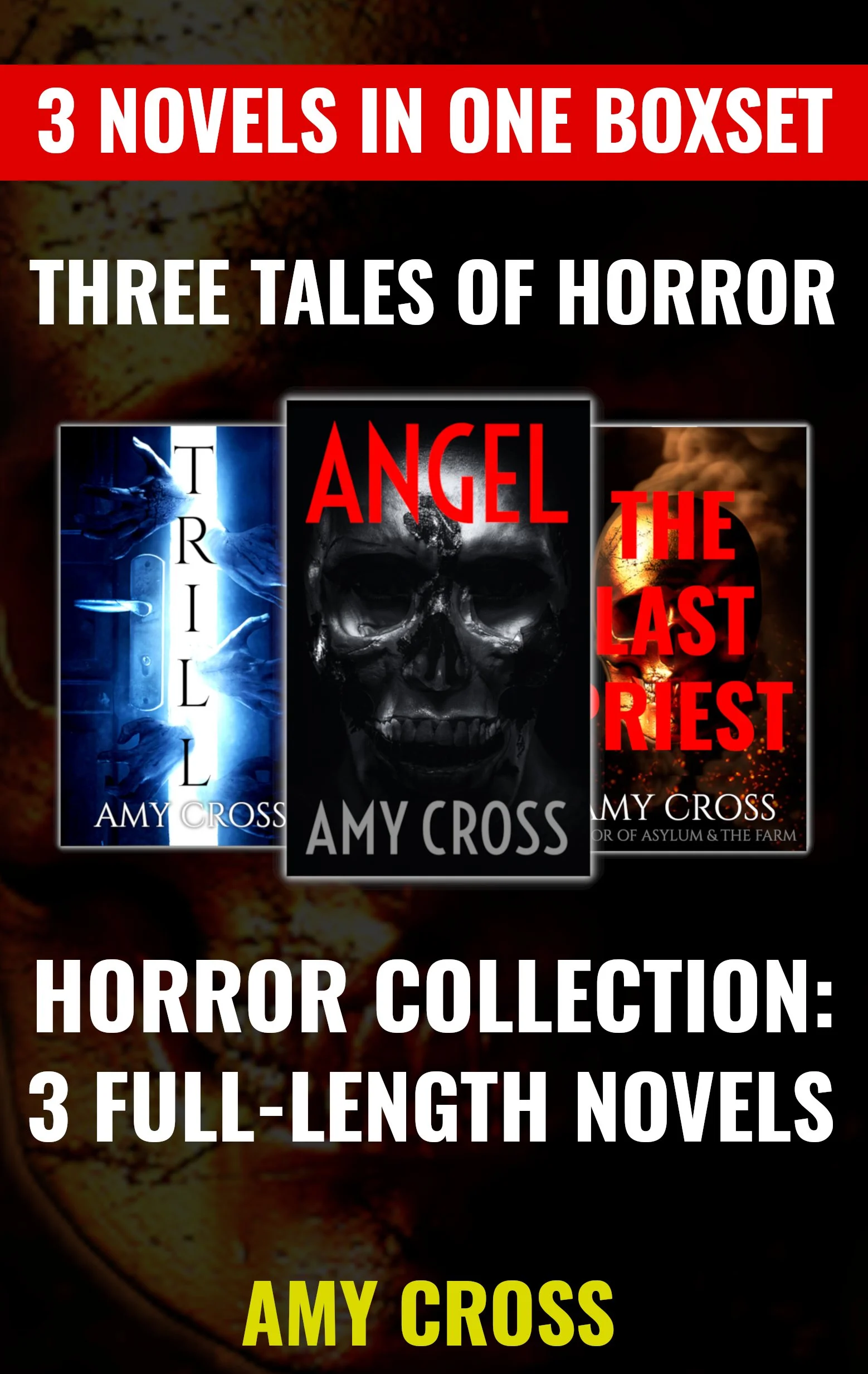 Amy Cross Three Tales of Horror