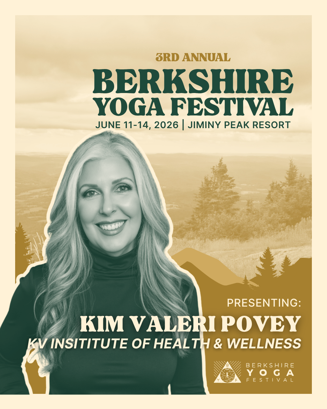 2026 Berkshire Yoga Festival poster with a portrait of Kim Valeri Povey with a scenic nature background. Overall golden color.