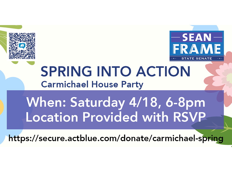 Spring into Action Carmichael House Party