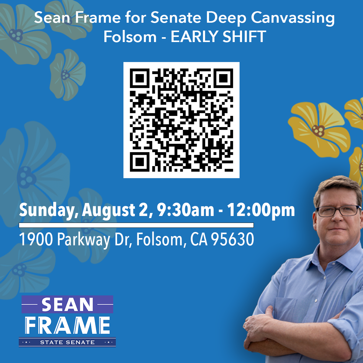 Sean Frame for Senate Sunday Canvass - FOLSOM 08.02.26 - EARLY SHIFT