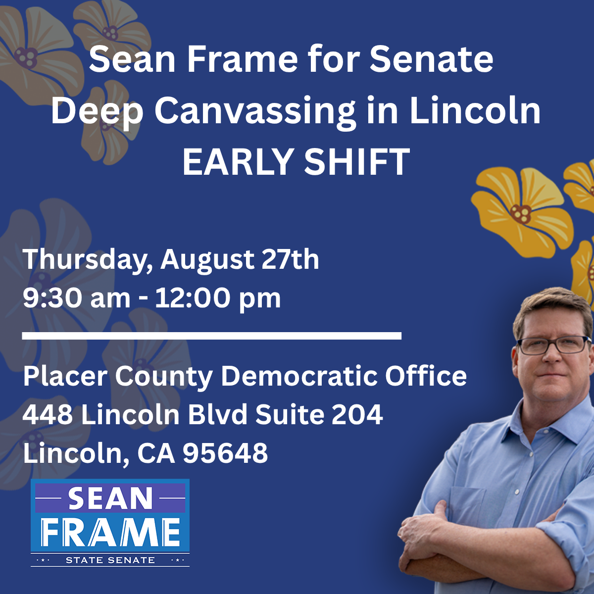 Sean Frame for Senate Thursday Lincoln Canvassing - 8.27.26 - EARLY SHIFT