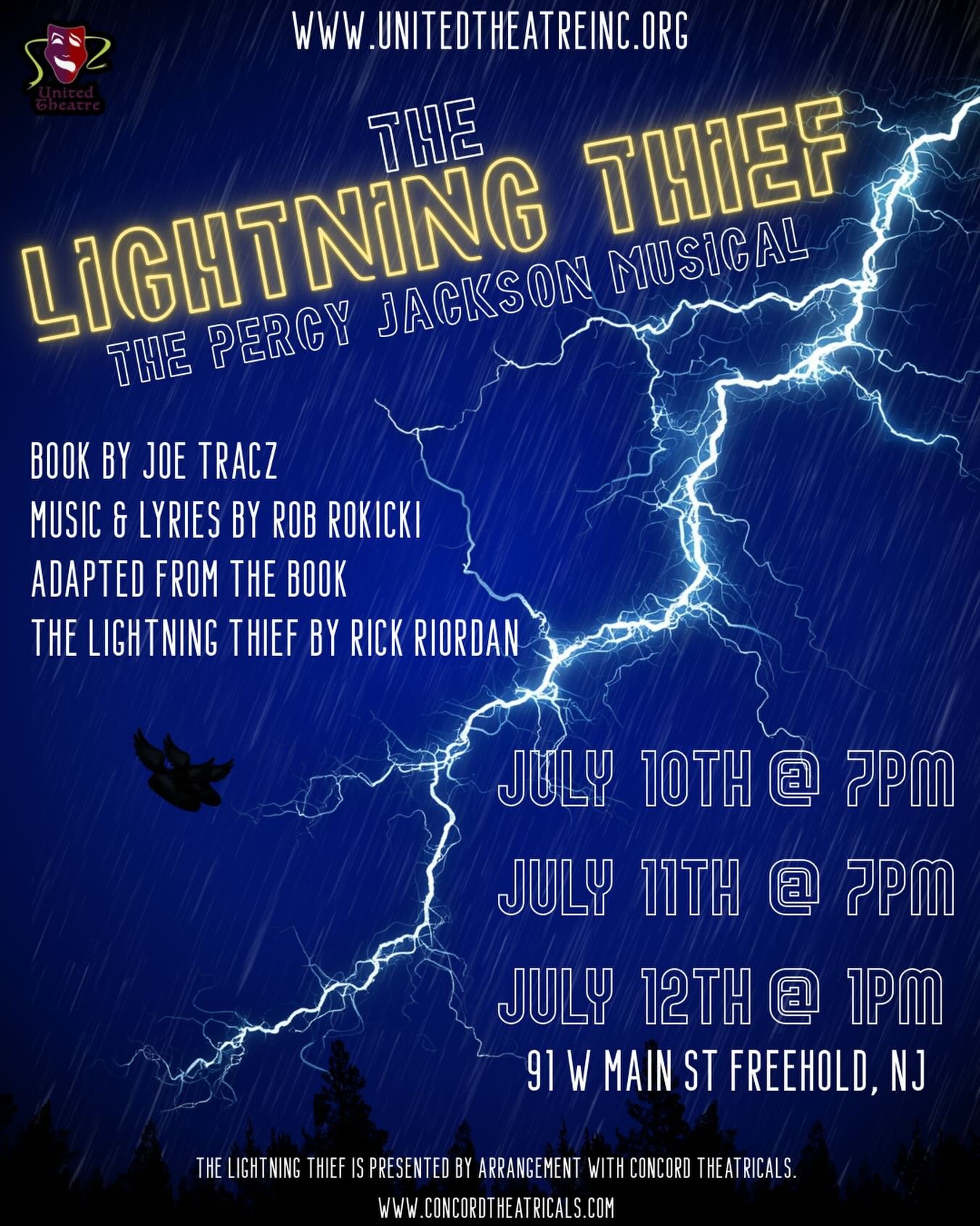 You&rsquo;re not going to want to miss this killer quest! United Theatre presents The Lightning Thief: The Percy Jackson Musical this July!

When:
July 10th @ 7PM
July 11th @ 7PM
July 12th @ 1PM

Where: 91 W Main St, Freehold, NJ

More Info and Ticke