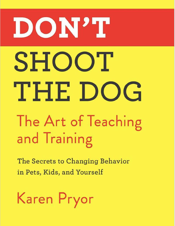Cover of the book "Don't Shoot the Dog" by Karen Pryor