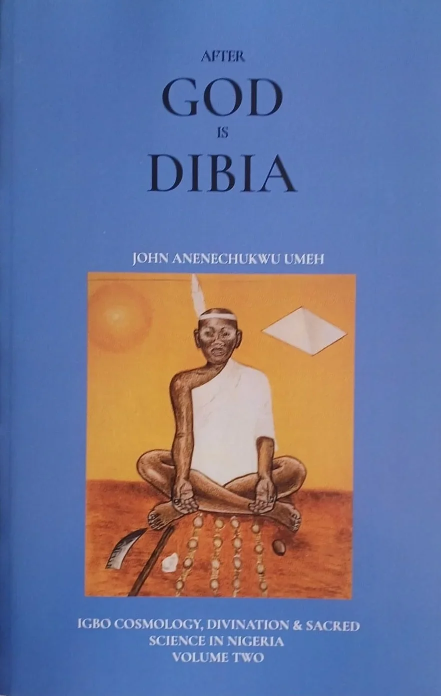  After God is Dibia (Vol.2) by John Anenechukwu Umeh
