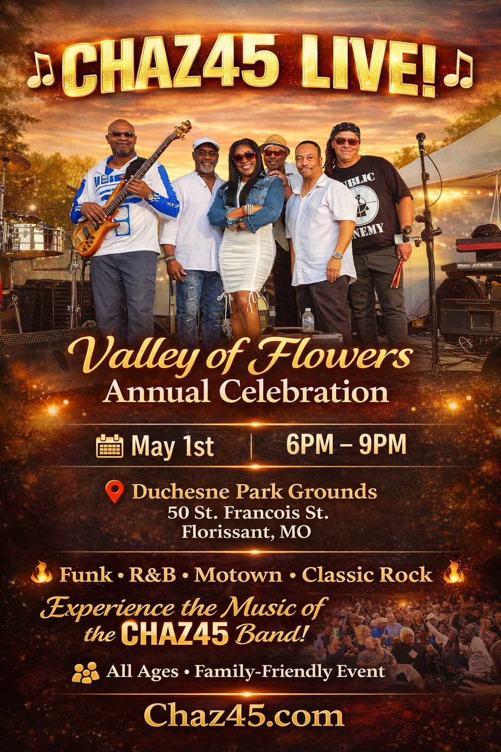 Chaz45 Live - Valley of Flowers Celebration
