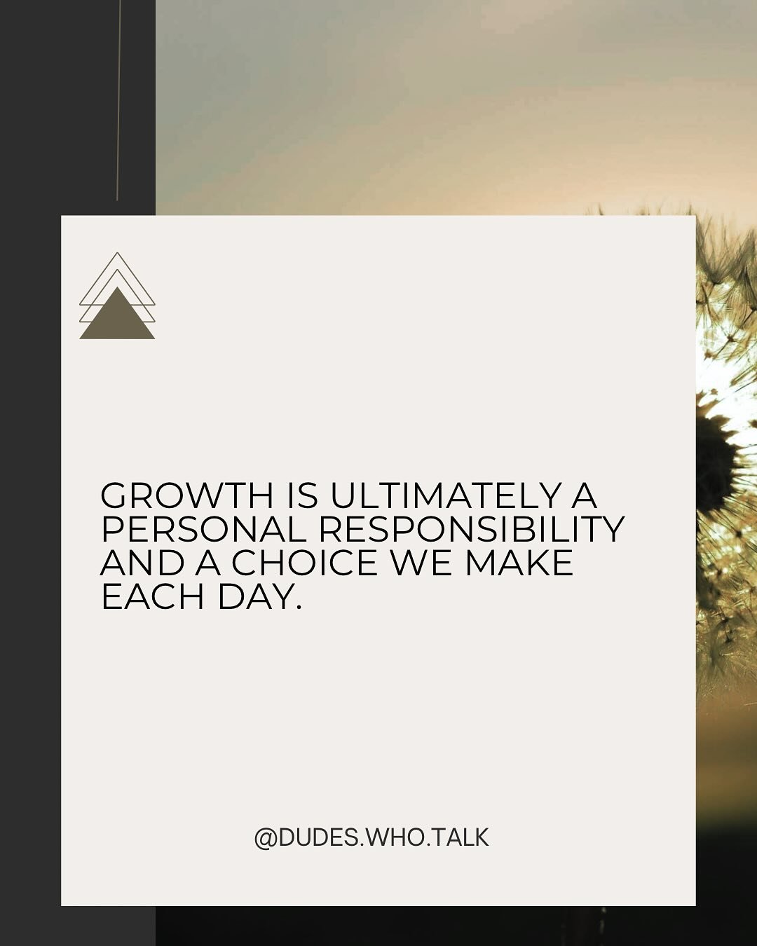 Growth starts with the choice to take responsibility for our own journey. It&rsquo;s a daily commitment to vulnerability, courage, and stepping outside our comfort zones. When we own our development, we create the space to thrive and become the best 