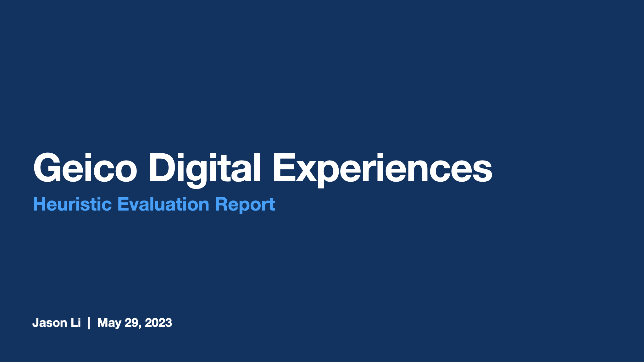 Heuristic Evaluation performed on Geico