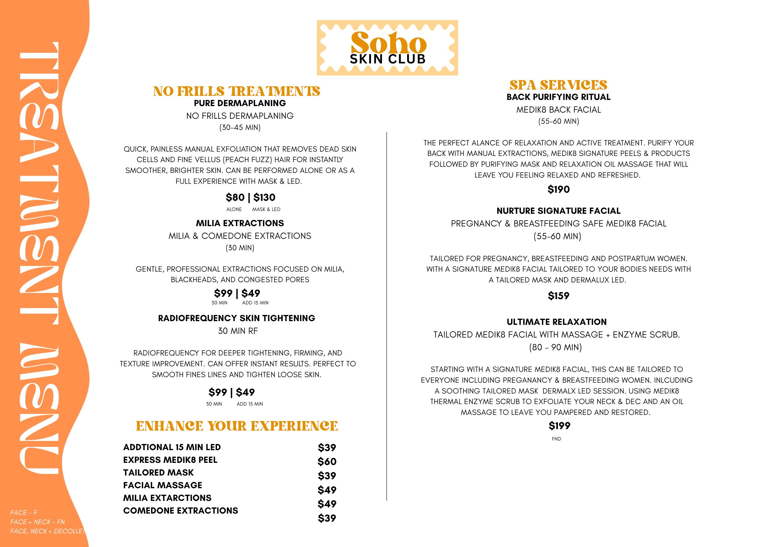Menu from Soho Skin Club listing various skincare and spa treatments, including no frills dermaplaning, Mila extractions, radiofrequency skin tightening, and spa services such as back purifying ritual, nurture signature facial, and ultimate relaxation. Prices and descriptions are provided for each service.