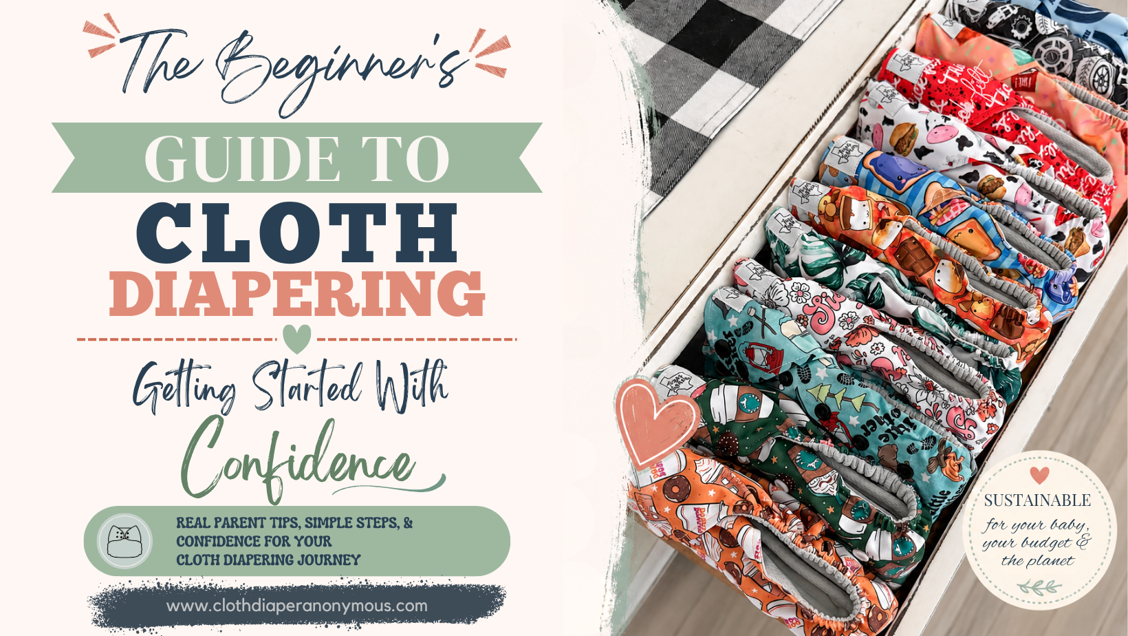 The Beginner's Guide to Cloth Diapering: Getting Started with Confidence