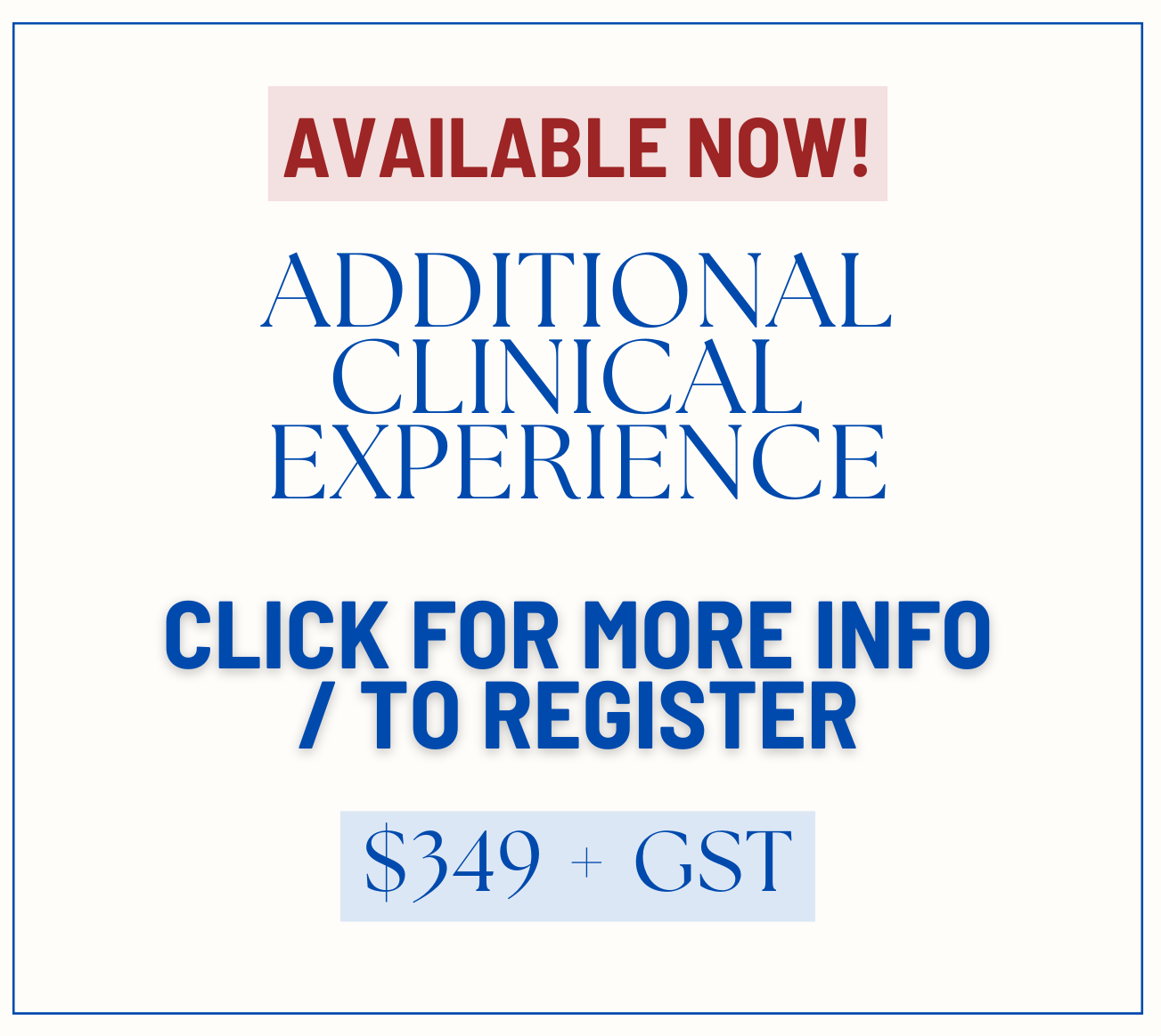 Additional Clinical Experience