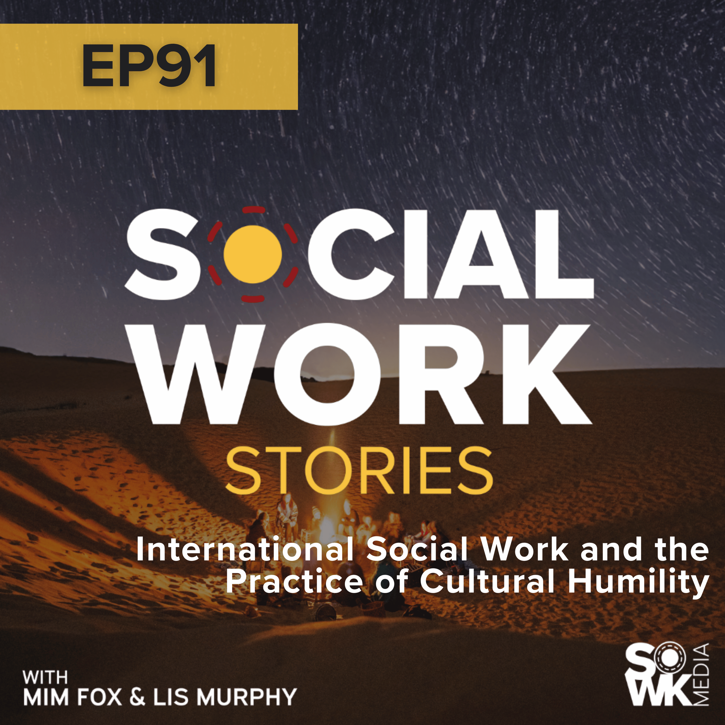 Ep. 91 - International Social Work and the Practice of Cultural ...