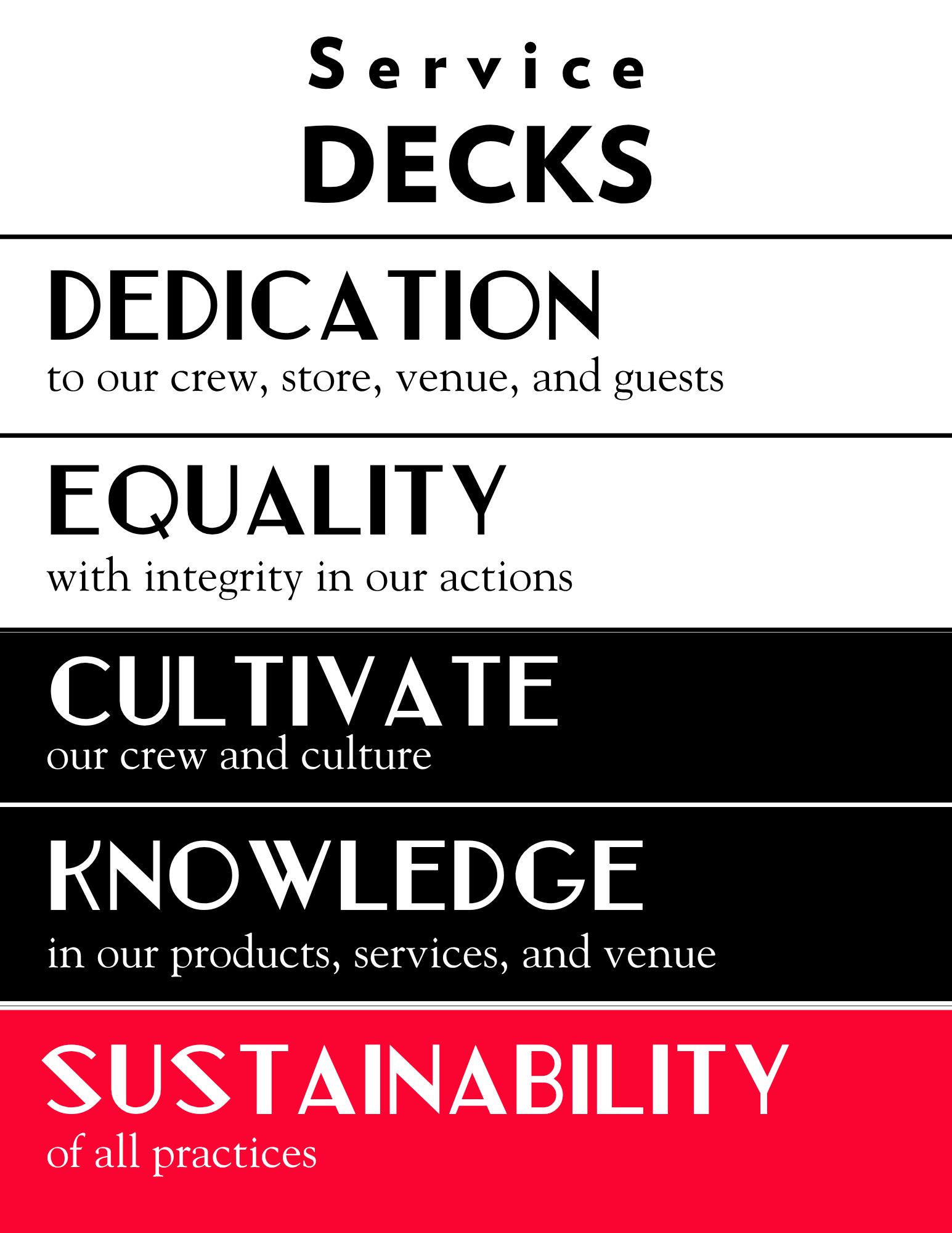 A vertical poster with text emphasizing values such as service, dedication, quality, understanding, and sustainability, each section in a different background color: white, light gray, black, and red.