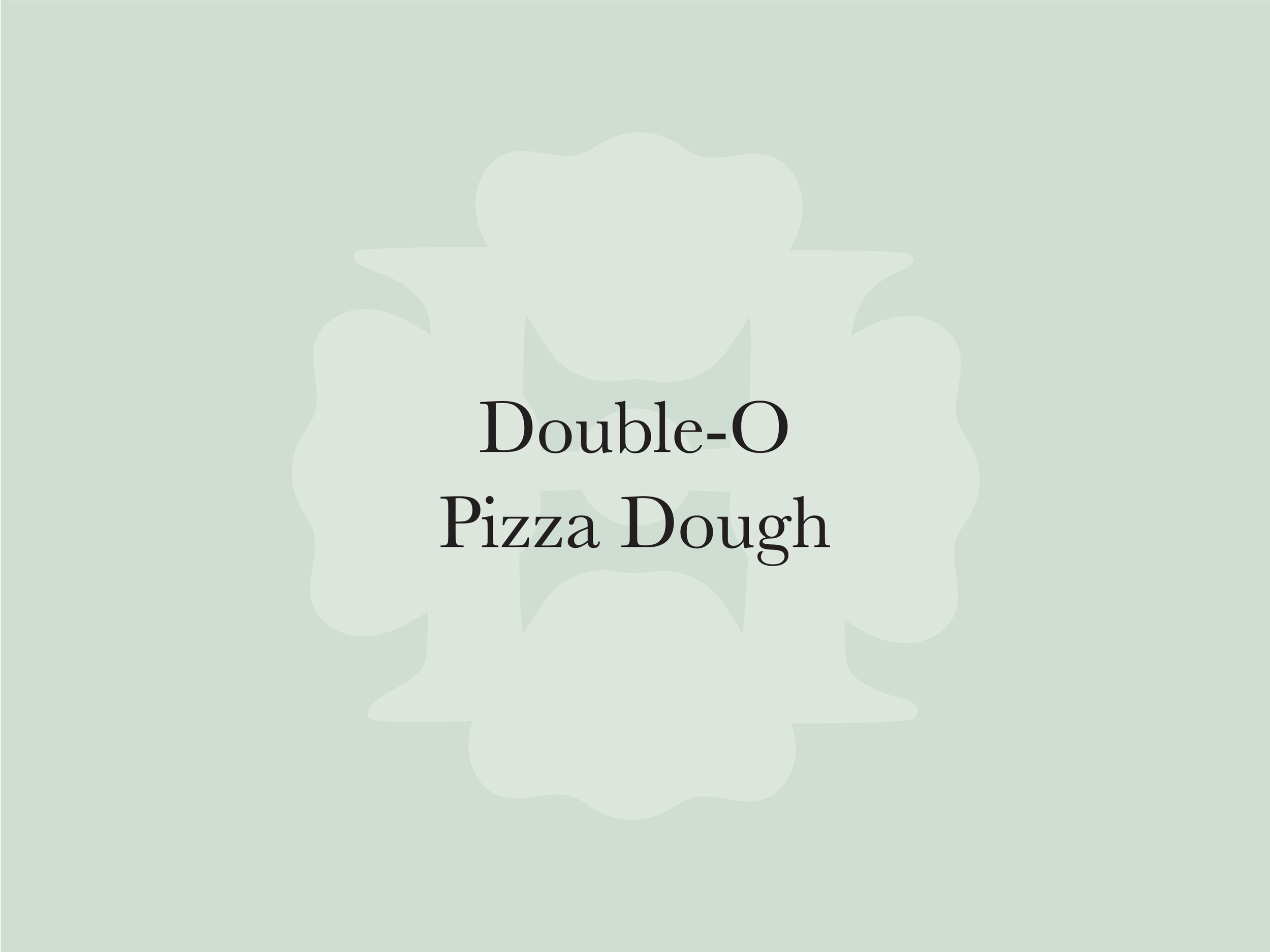 Double-0 Pizza Dough