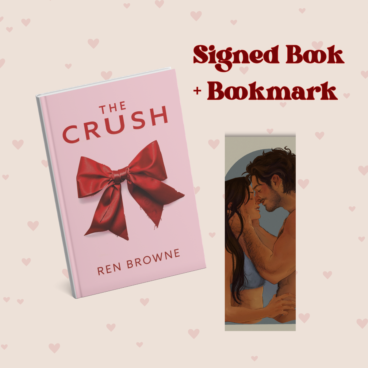 The Crush (Signed Copy)