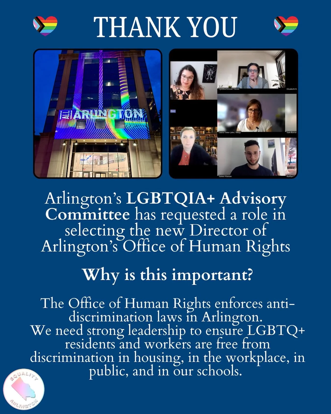 ❤️🏳️‍🌈THANK YOU to the Arlington County Manager’s LGBTQIA+ Advisory Committee for requesting a role in selecting the next Director of Arlington County’s Office of Human Rights! Equality Arlington has been clear that the county must