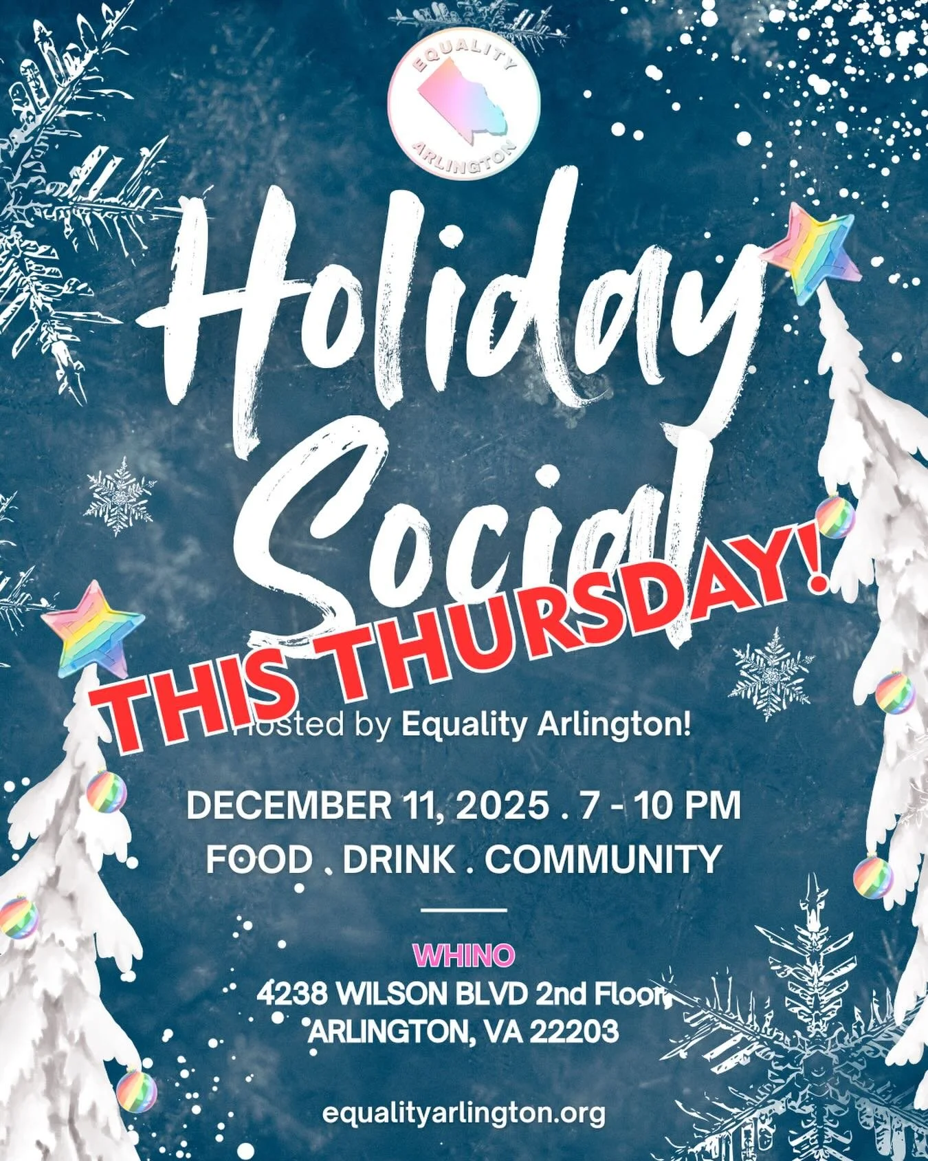 🎄🏳️&zwj;🌈 Equality Arlington&rsquo;s Holiday Social is THIS THURSDAY, December 11 from 7-10 PM at WHINO in Ballston Quarter! Wear your most festive holiday attire and join us for food, drinks, and community. The event is free and open to all! 🏳️&