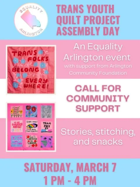 🏳️&zwj;⚧️🪡We would also like to invite the community to attend a Trans Youth Quilt Project Assembly Day event on Saturday, March 7 from 1-4 PM at Clarendon Presbyterian Church to help us assemble the trans youth quilt! The Arlington Community Found