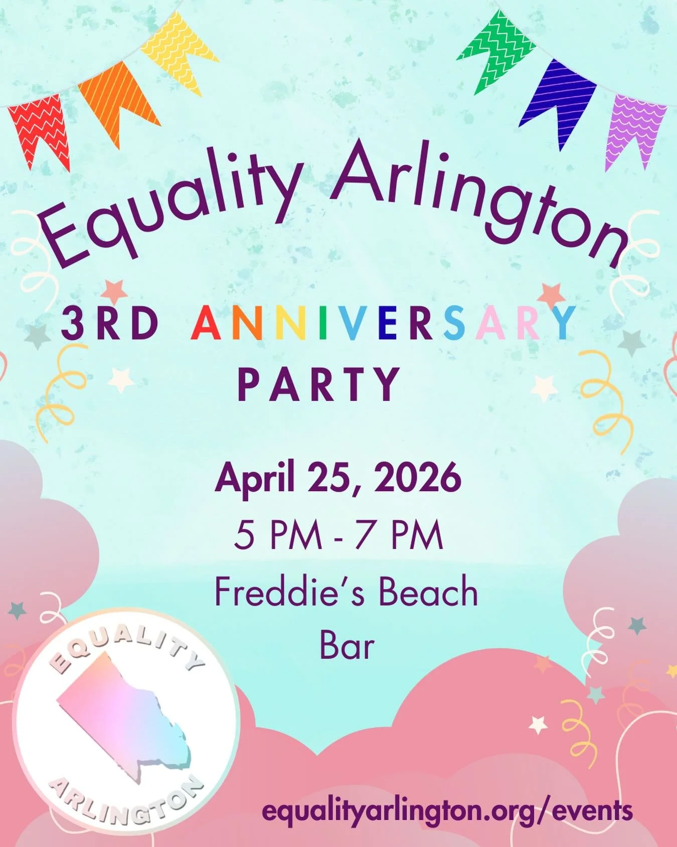 🥳SAVE THE DATE - Equality Arlington&rsquo;s Anniversary Party will be at @freddiesbeachbar on Saturday, April 25! Come celebrate with us as we reflect on our work over the last 3 years to advocate for Arlington&rsquo;s LGBTQ+ community!