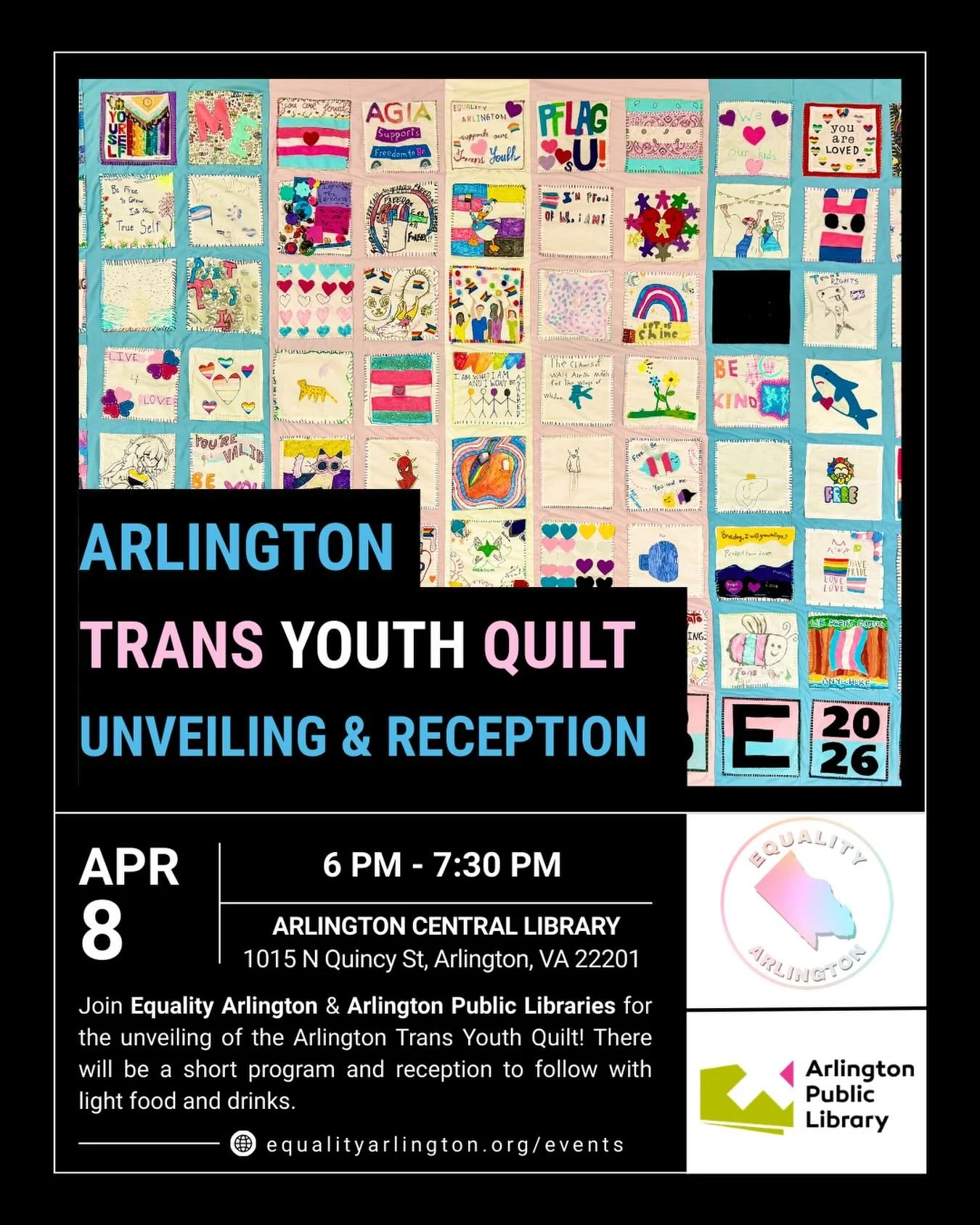 ❤️🏳️&zwj;⚧️You are invited to attend the unveiling of the Arlington Trans Youth Quilt on Wednesday, April 8 at 6 PM at Arlington Central Library! Please join Equality Arlington and Arlington Libraries for a celebration of our transgender and non-bin