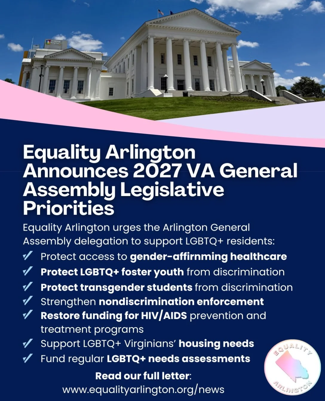 🏳️&zwj;🌈🏳️&zwj;⚧️🏛️ Equality Arlington calls on the Arlington General Assembly delegation to support 9 legislative priorities in the 2027 General Assembly Session! These priorities seek to improve the health, safety, housing, and civil rights pol