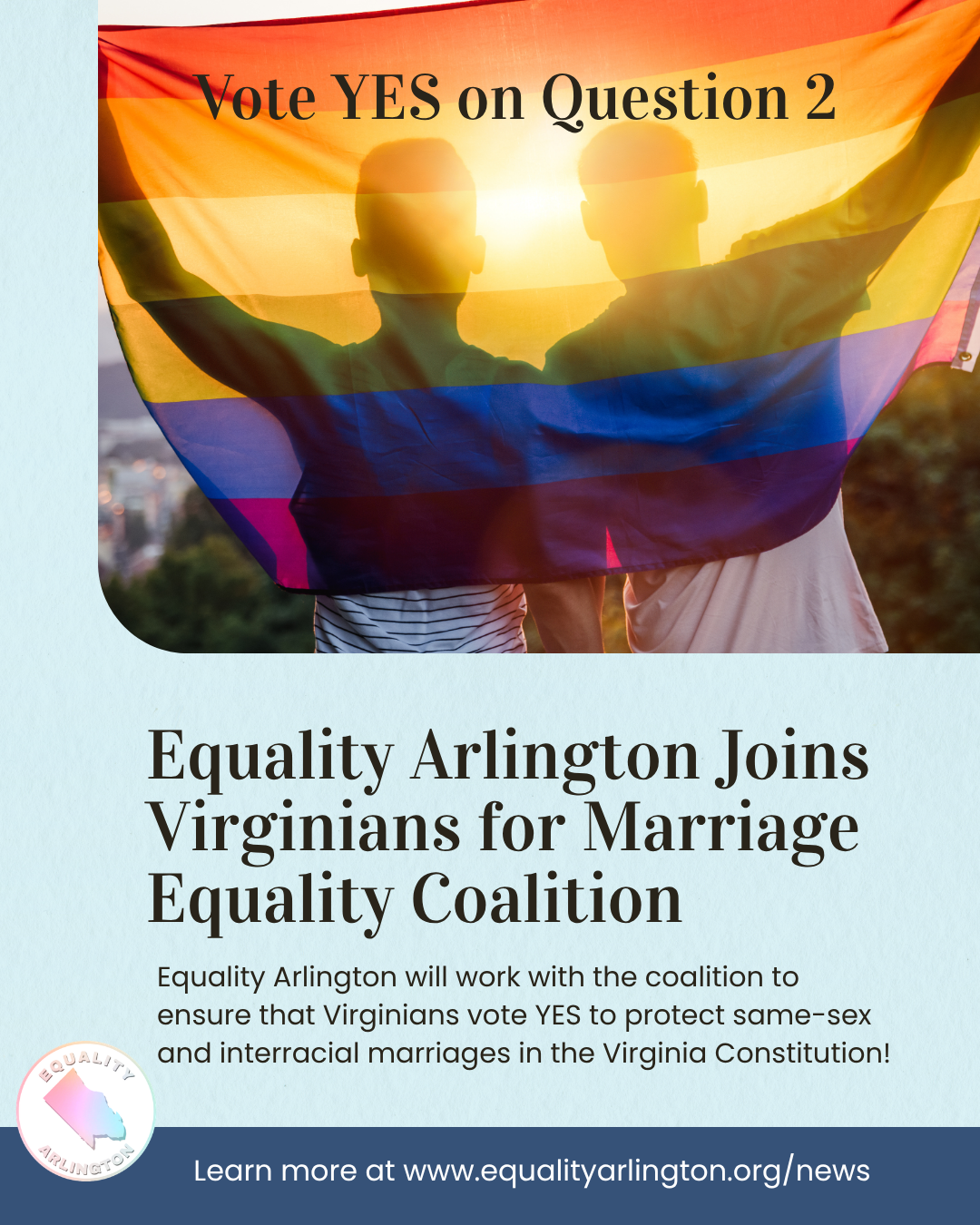 Equality Arlington joins Virginians for Marriage Equality Coalition and Announces Rally for Marriage Equality on 10/17