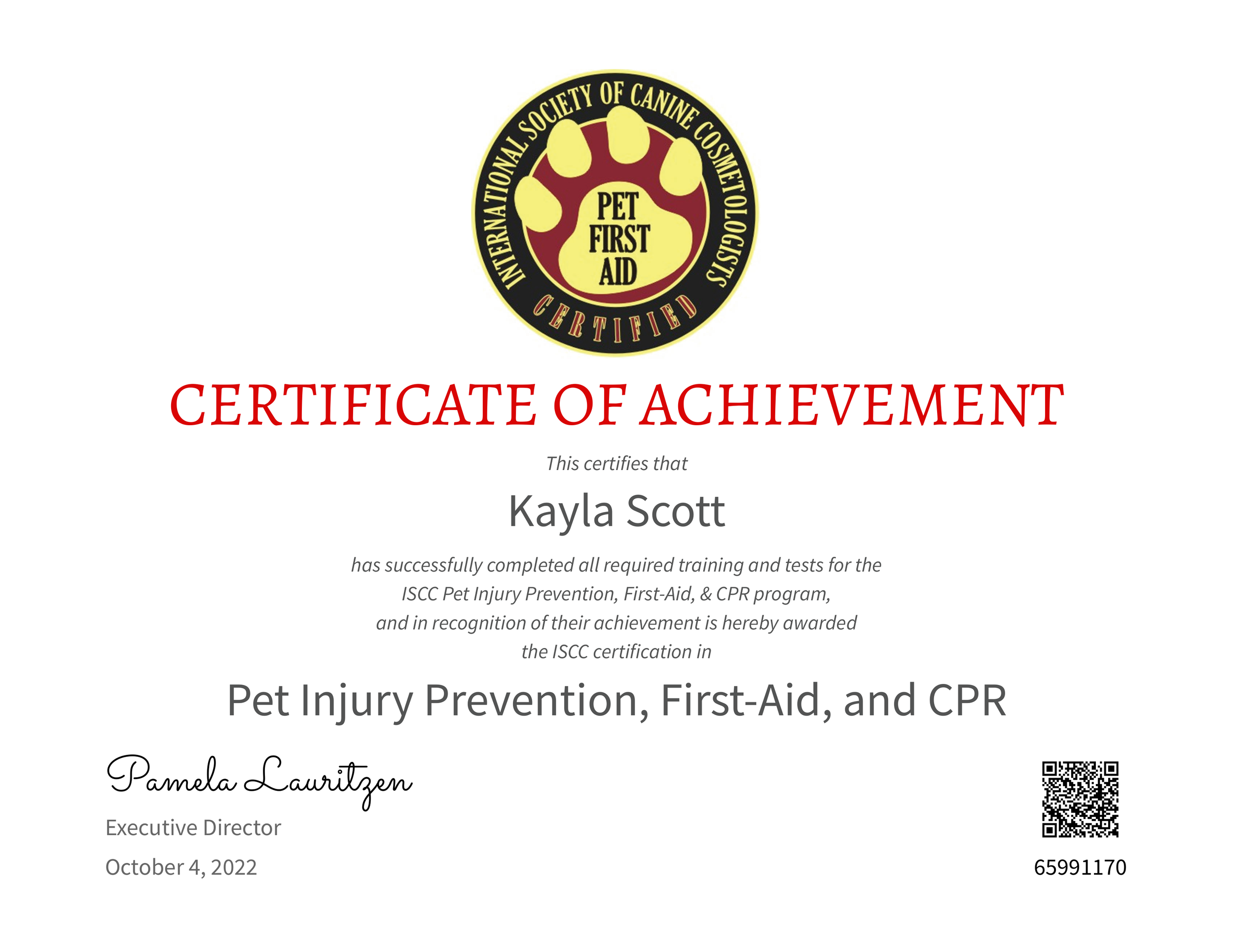 Certificate of achievement from the International Society of Canine Cosmetology with a badge at the top, recognizing Kayla Scott for completing pet injury prevention, first aid, and CPR training, signed by Pamela Lauritzen, dated October 4, 2022.