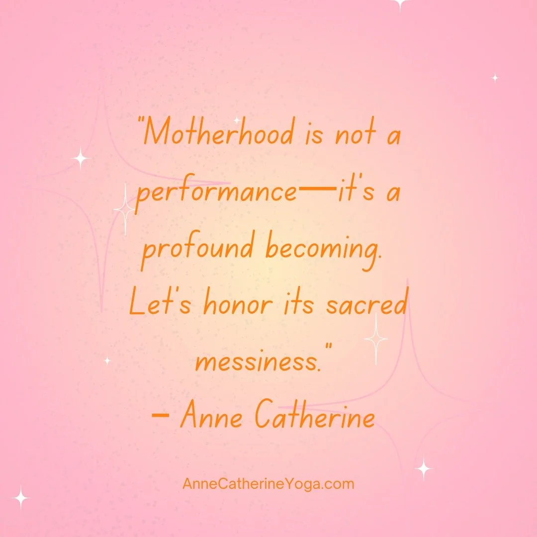 &ldquo;Motherhood is not a performance&mdash;it&rsquo;s a profound becoming. Let&rsquo;s honor its sacred messiness.&rdquo; &ndash; Anne Catherine 

Tag a mama who needs this reminder.

 #MotherhoodWisdom #PostpartumCare #AnneCatherineYoga