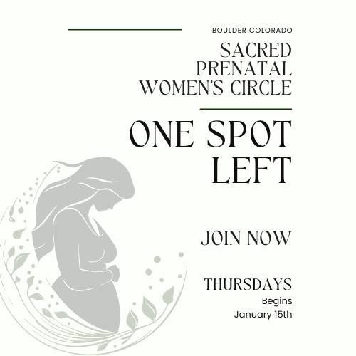 ✨ Last Call &mdash; One Spot Remaining ✨

The Sacred Prenatal Women&rsquo;s Circle begins this week &mdash; Thursday, January 15.

This is a six-week, closed group created to honor the sacred window of pregnancy and the transition into postpartum and
