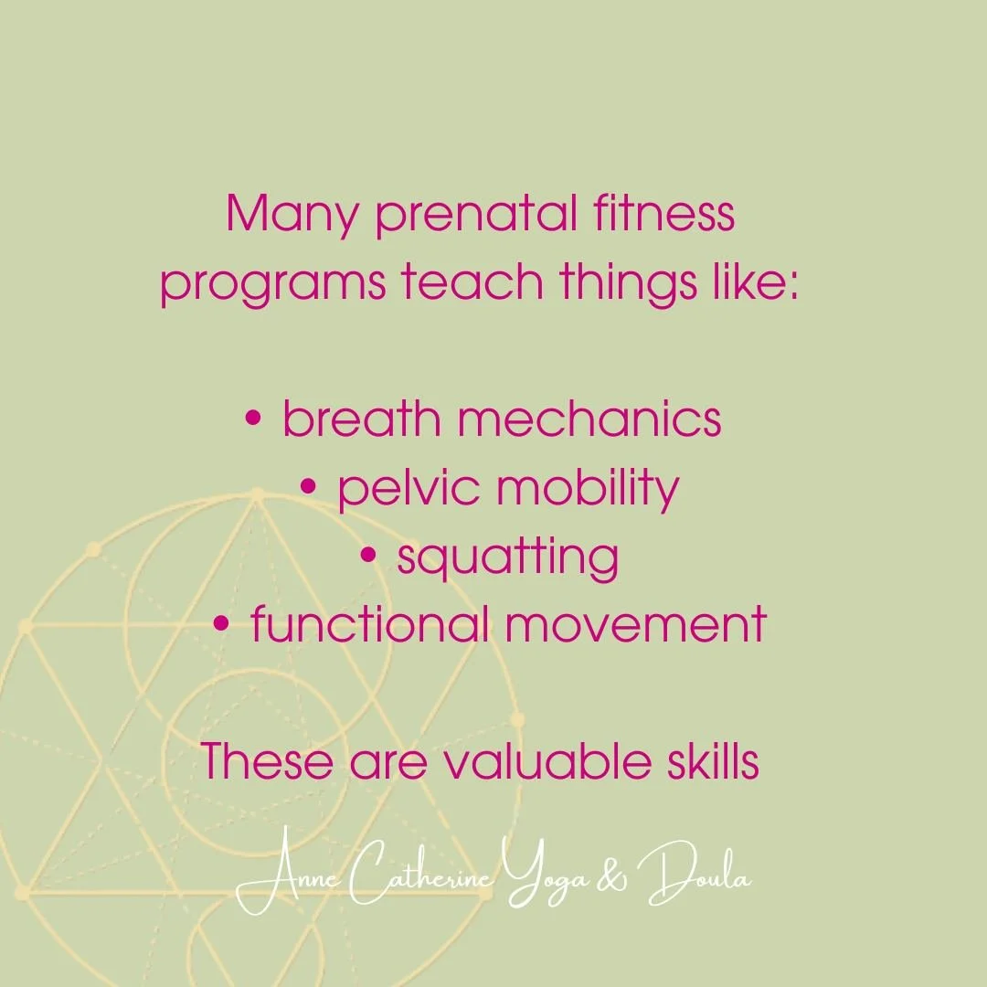 Many modern prenatal fitness programs teach valuable concepts such as breath mechanics, pelvic mobility, and functional movement.

These ideas are incredibly important for pregnancy and birth.

What many people don&rsquo;t realize is that these princ