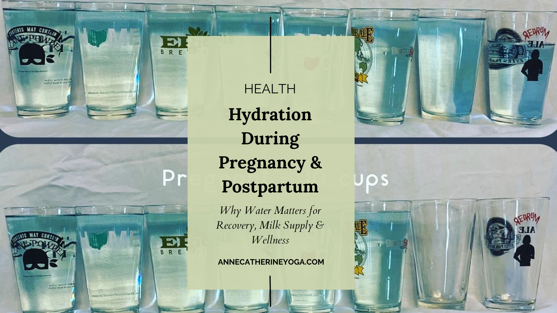 Hydration During Pregnancy &amp; Postpartum: Why Water Matters More Than You Think