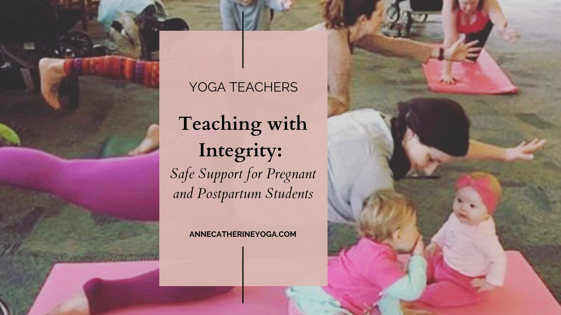 If you're a yoga teacher, would you know how to safely support a pregnant or postpartum student in your class?

Most teacher trainings spend very little time discussing pregnancy, postpartum recovery, pelvic floor health, trauma-informed teaching, or